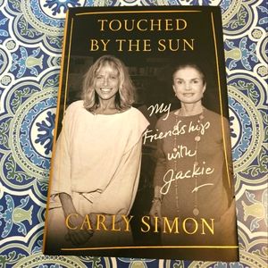 Touched by The Sun Carly Simon Hardback Book NWOT